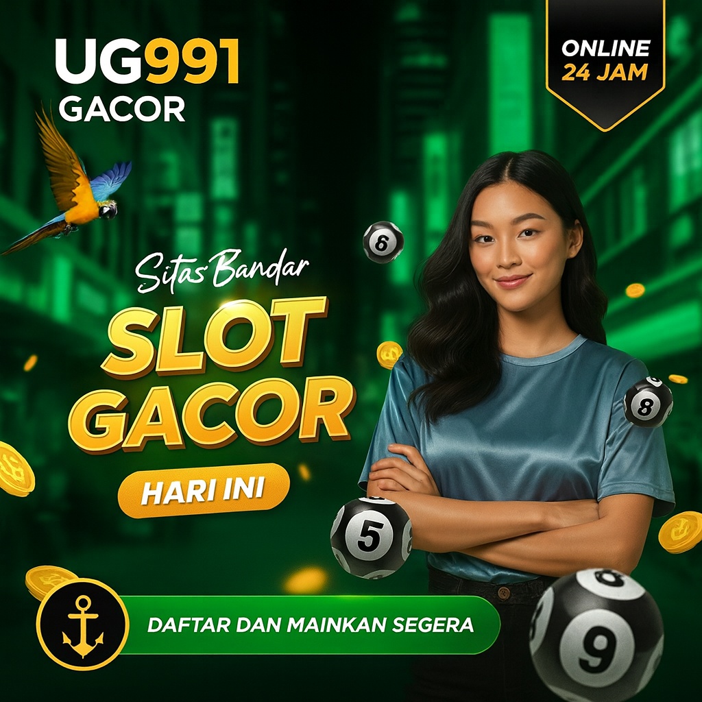 Ug991 : Ug 991 Tips Rahasia Jadi Pemenang Setiap Hari
Ug991 : Ug 991 Tips Rahasia Jadi Pemenang Setiap Hari